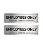 GS175 Employees Only Sign - Office Door Signs for Business Store Wall - Aluminum Metal with Strong Self Adhesive